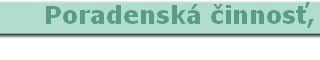      Poradenská èinnos,